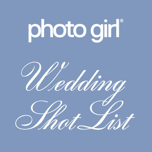 Photo Girl Wedding Shot List